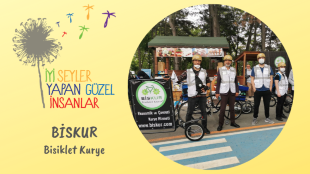 İyi Şeyler Yapan Güzel İnsanlar: BİSKUR – Bisiklet Kurye